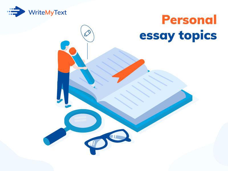 Successful Personal Essay Topics